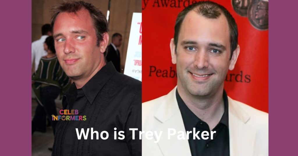 Who is Trey Parker?