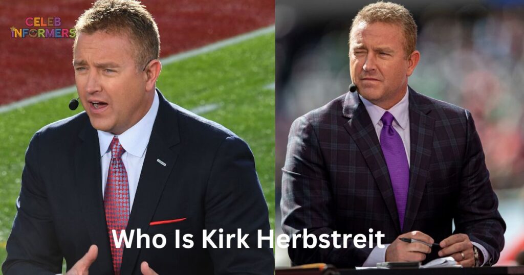 Who Is Kirk Herbstreit?