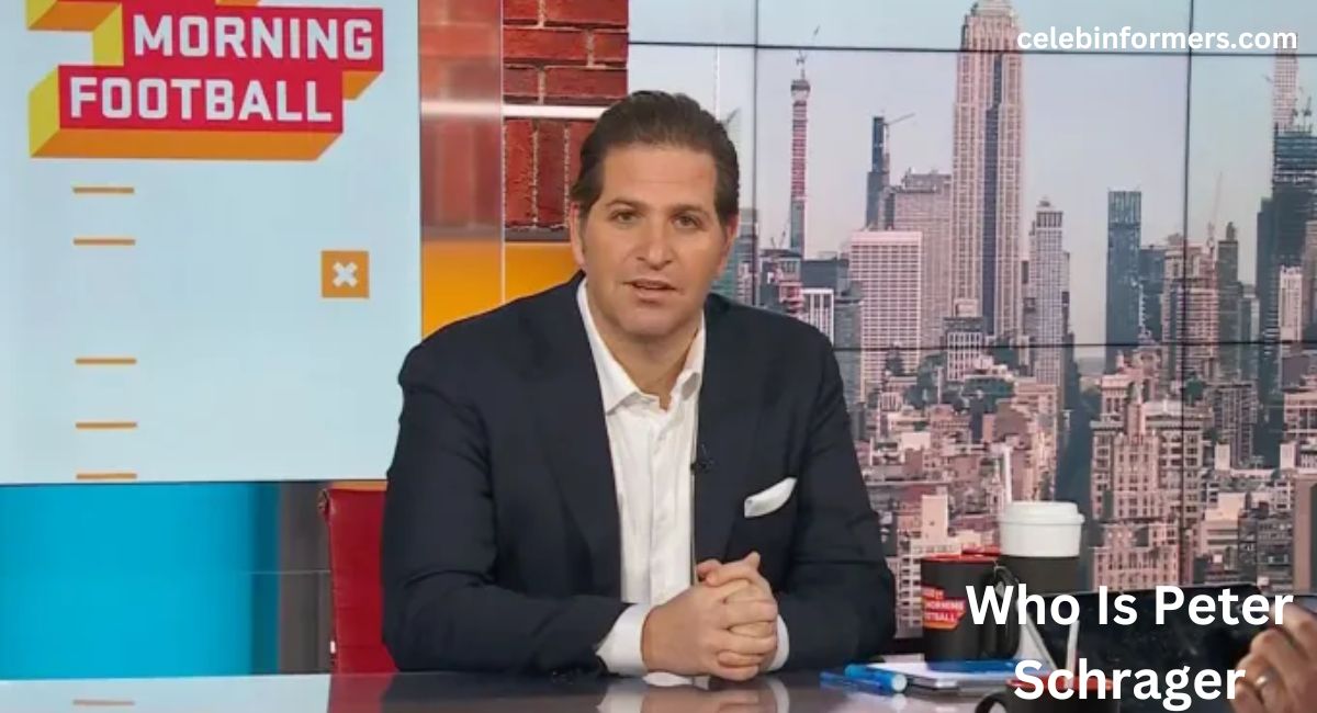 Who Is Peter Schrager?