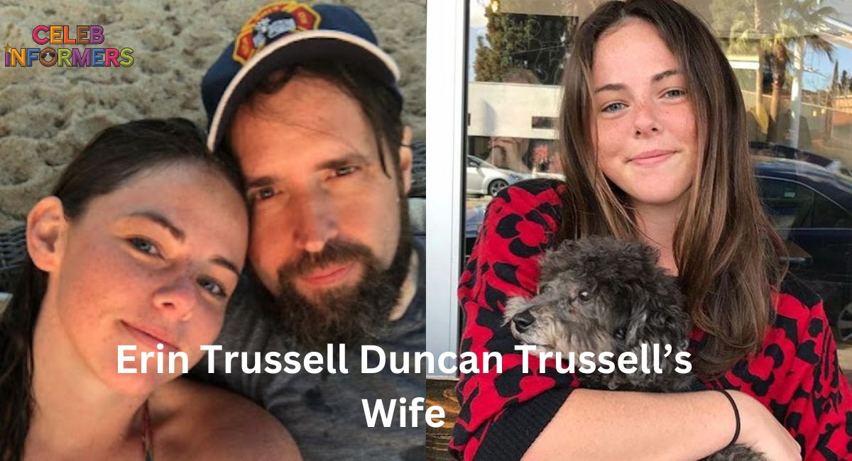 Who Is Erin Trussell? The Untold Story of Duncan Trussell’s Wife